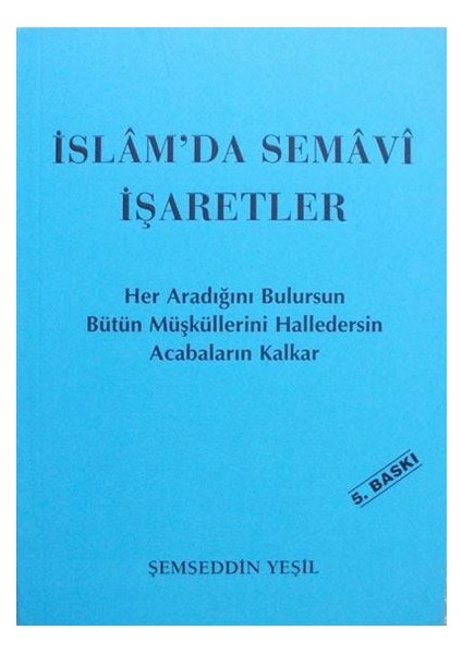 Islam'da Semavi Işaretler - Şemseddin Yeşil