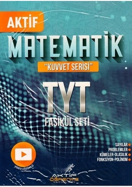 Aktif Öğrenme Yayınları TYT Matematik Kuvvet Serisi Fasikül Seti