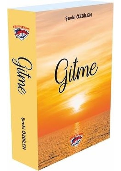 Gitme - Şevki Özbilen