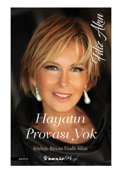 Hayatın Provası Yok Filiz Akın -  Bircan Usallı Silan