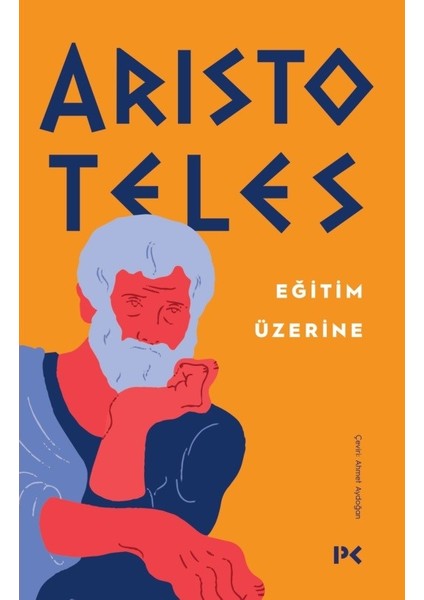 Eğitim Üzerine - Aristoteles