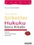 Themıs Şirketler Hukuku Soru Kitabı Tamamı Çözümlü - Ali Haydar Yıldırım 1