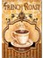 Cakatablo Ahşap Tablo French Roast Coffee Afişi Görseli 1