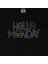 Hello Monday Siyah T-Shirt 2
