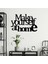 Make Yourself Duvar Yazısı Metal Tablo 3