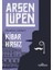 Kibar Hırsız - Arsen Lüpen - Maurice Leblanc 1