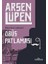 Obüs Patlaması - Arsen Lüpen 1