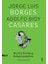 Bustos Domecq Vakayinameleri - Jorge Luis Borges 1