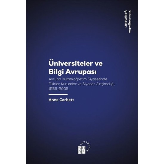 Üniversiteler ve Bilgi Avrupası - Anne Corbett