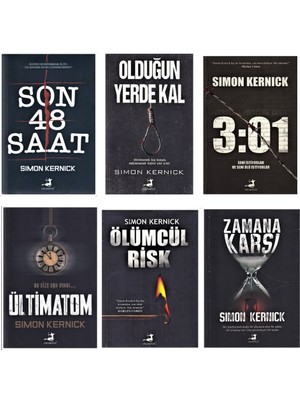 Son 48 Saat - Olduğun Yerde Kal - 3:01 - Ültimatom - Ölümcül Risk - Zamana Karşı - 6 Kitap - Simon Kernick