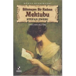 Bilinmeyen Bir Kadının Mektubu - Stefan Zweig