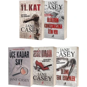11. Kat - Ölülerin Konuşmasına İzin Ver - Üçe Kadar Say - Sessiz Kurban - Ölüme Terk Edilenler 5 Kitap - Jane Casey