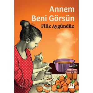 Annem Beni Görsün - Filiz Aygündüz