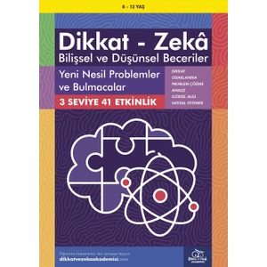 Yeni Nesil Problemler ve Bulmacalar (8 - 12 Yaş, 41 Etkinlik) / Dikkat – Zekâ & Bilişsel ve Düşünsel Beceriler - Lynn Adams