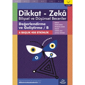 Değerlendirme ve Geliştirme / B (11 - 12 Yaş 2. Kitap, 408 Etkinlik) / Dikkat – Zekâ & Bilişsel ve Düşünsel Beceriler - Nic Morgan