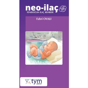 Tıbbi Yayınlar Merkezi Neo Ilaç Yenidoğan Ilaç Rehberi
