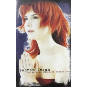 Şebnem Ferah - Artık Kısa Cümleler Kuruyorum ( Kaset )