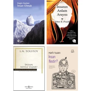 İnsan Olmak - İnsanın Anlam Arayışı - İnsan Neyle Yaşar ? - İnsan Nedir ?  – 4 Kitap Set