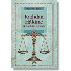 Kadıdan Hâkime - Muzaffer Şakar