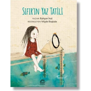 Sıfır’ın Yaz Tatili - Rahşan Inal