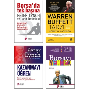 Scala Yayıncılık Warren Buffett Tarzı / Robert G. Hagstrom + Borsa’da Tek Başına + Kazanmayı Öğren + Borsayı Yenmek / Peter Lynch - 4 Kitap Set