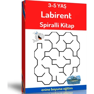 Enine Boyuna Eğitim Okul Öncesi 3-5 Yaş Labirent Bulmaca Kitabı (Spiralli)