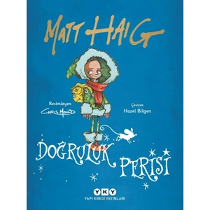 Doğruluk Perisi - Matt Haig