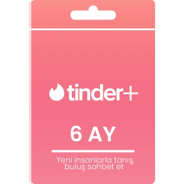 Tinder Plus 6 Aylık Dijital Abonelik