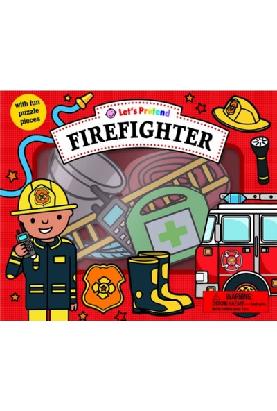 Priddy Books Prı-Let's Preten Firefighter