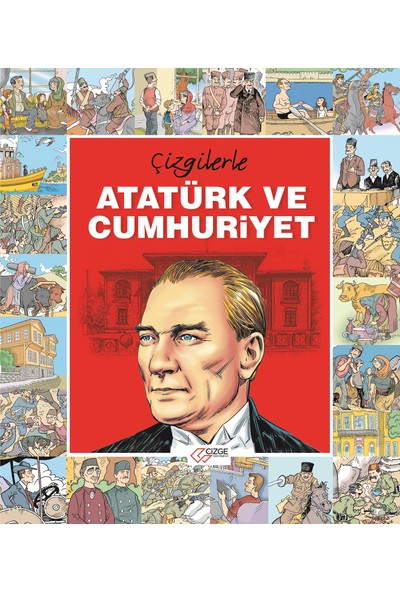 Çizge Yayınevi Çizgilerle Atatürk ve Cumhuriyet