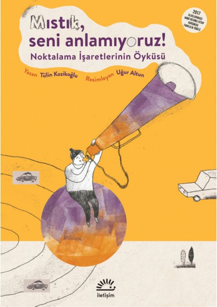 Mıstık Seni Anlamıyoruz! - Tülin Kozikoğlu