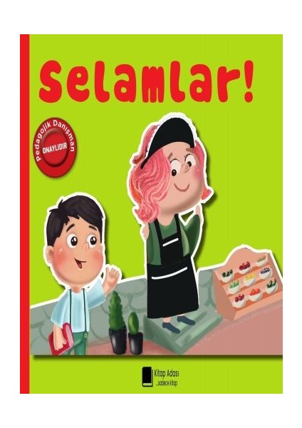 Selamlar!