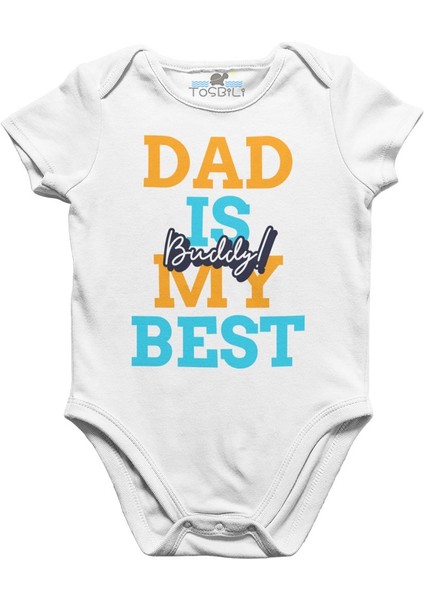 Dad Best Buddy Beyaz Bebek Body