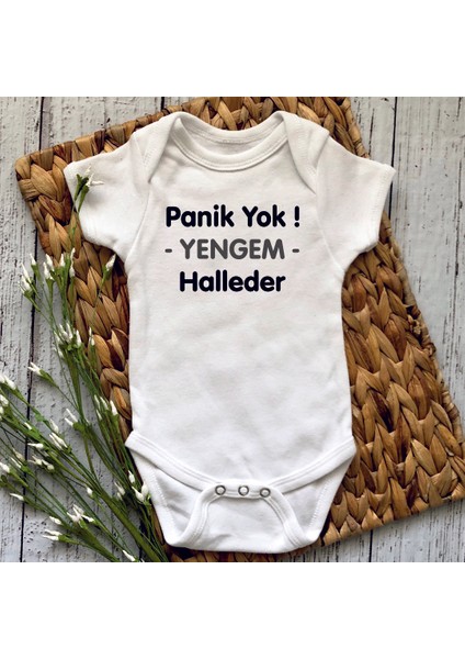 Panik Yok Yengem Halleder Baskılı Bebek Body Zıbın