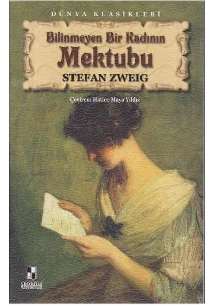 Bilinmeyen Bir Kadının Mektubu - Stefan Zweig