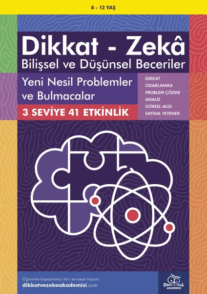 Yeni Nesil Problemler ve Bulmacalar (8 - 12 Yaş, 41 Etkinlik) / Dikkat – Zekâ & Bilişsel ve Düşünsel Beceriler - Lynn Adams