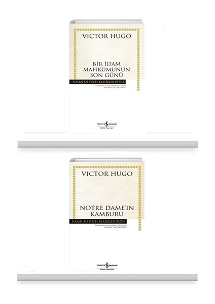 Notre Dame'ın Kamburu - Bir İdam Mahkumunun Son Günü - Victor Hugo