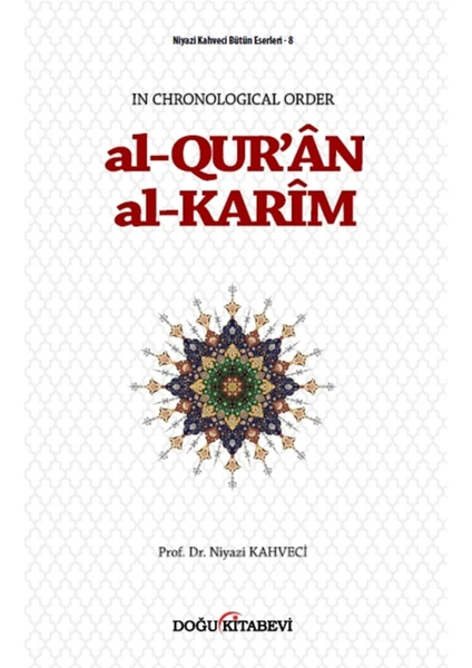 Al-Qur'an Al-Karim - Niyazi Kahveci