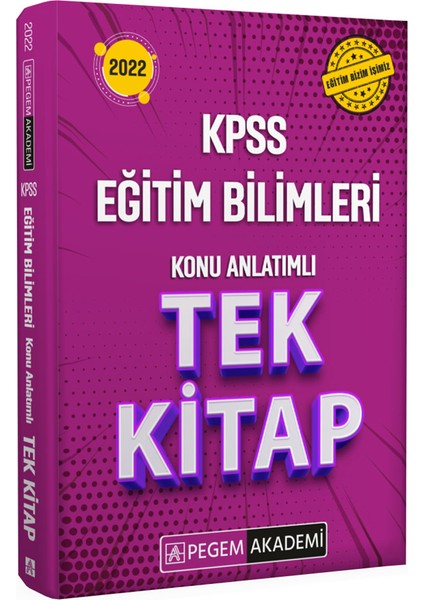 2022 KPSS Eğitim Bilimleri Konu Anlatımlı Tek Kitap