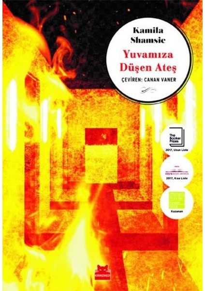 Yuvamıza Düşen Ateş - Kamila Shamsie