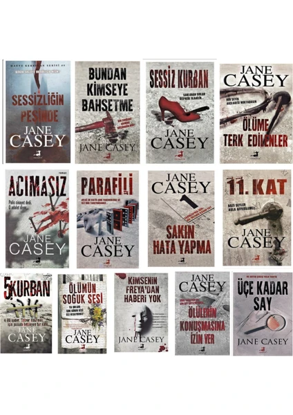 Sessizliğin Peşinde - Bundan Kimseye Bahsetme - Sessiz Kurban - Ölüme Terk Edilenler - Acımasız - Parafili - 13 Kitap - Jane Casey