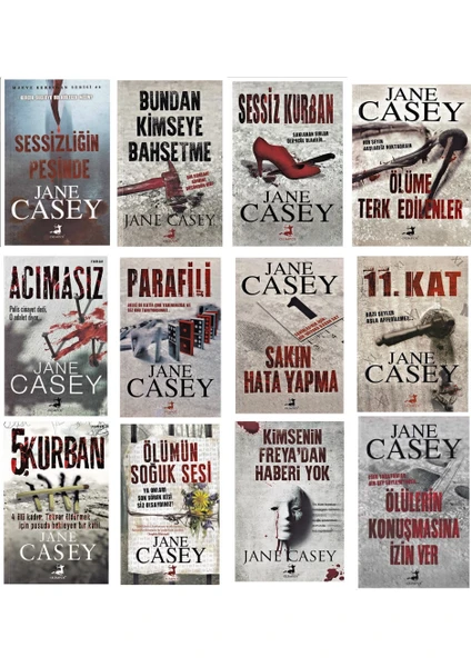 Sessizliğin Peşinde - Bundan Kimseye Bahsetme - Sessiz Kurban - Ölüme Terk Edilenler - Acımasız - Parafili - 12 Kitap - Jane Casey