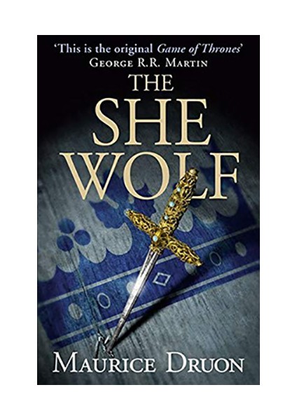The She-Wolf: The Accursed Kings, Book 5