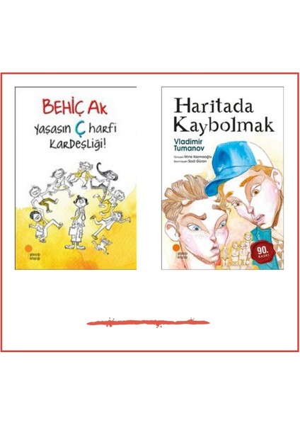 Yaşasın Ç Harfi Kardeşliği /haritada Kaybolmak Redbooksetkitap