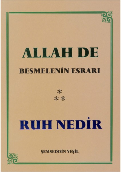 Allah'de Besmelenin Esrarı