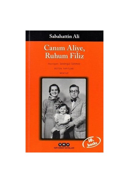 Canım Aliye Ruhum Filiz - Sebahattin Ali fiyatları
