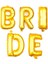 Gold Renkli Bride 36 cm Folyo Balon Seti 1