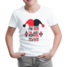 Lord T-Shirt Harley Quinn - I'm Just Asking Beyaz Çocuk Tshirt