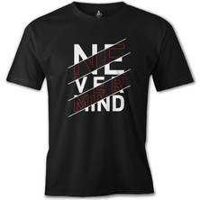 Lord T-Shirt Never Mind Siyah Erkek Tshirt