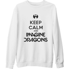 Lord T-Shirt Imagine Dragons - Keep Calm Beyaz Kalın Sweatshirt